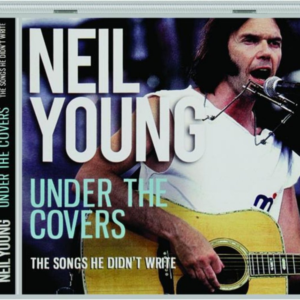 Neil Young Under The Covers CD ~ Includes 16 Live Cover Songs ~ New/Sealed!